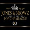 Pop Champagne (Radio Version) - Jim Jones&Ron Browz&Juelz Santana