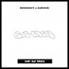 Got Them - Movenchy&HARIKIRI