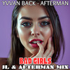 Bad Girls (JL & Afterman Mix) - Afterman&Yvvan Back&JL & AFTERMAN&JL