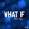 What If - Conner Harvey