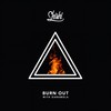 Burn Out - ShiShi&Daramola
