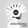 Azaba(feat. Sabah Lachgar) - Afrotronix&Sabah Lachgar