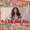 Go Go Ale Ale - Helly Luv
