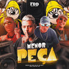 Menor Peça (Explicit) - Digdin&MT NO BEAT&MC Rafa 22&Mc Caio da VM