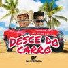 Desce do Carro (Bota pra Descer) - Dan Ventura&Rei Da Cacimbinha
