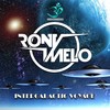 Intergalatic Voyage (Original Mix) - Rony Melo