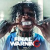 Final Warning (Explicit) - NLE Choppa