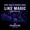 Like Magic (Thomas Gold Edit) - Nipri&Josh Le Tissier&ZHIKO
