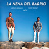 La Nena del Barrio - Niko Rose&Jomy Galan&MPV