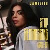 Stop Reminiscing - Sped Up - Jamiliee&Nawrras Music&Speed Up Unlimited