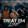 Treat Em Like (Explicit) - Malcom Soul&RussTenn&Yung P Manee
