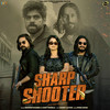 Sharp Shooter (feat. Ruba Khan & Kay D) - Masoom Sharma&Ashu Twinkle&Ruba Khan&Kay D