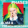 Phases (Explicit) - ALMA&French Montana