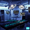 AFTER SURGERY CHRONICLES (Explicit) - Chrissy DHK