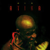 Atika (Explicit) - NIX&Leba
