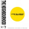 Livin' In a Dream (Explicit) - The Neighbourhood&Nipsey Hussle