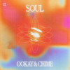 Soul - Ookay&Chime