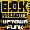 Uptown Funk - BOK