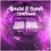 SpellBound(feat. Xorael) - Allouche&Xorael