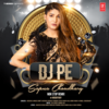 Dj Pe Sapna Choudhary (Non-Stop Remix) - Ruchika Jangid&Sumit Kaushik&Renuka Panwar&Vikas Dhani Aala&Nonu Rana&Komal Choudhary&Moodyboy