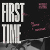 First Time (Edit) - Col Lawton&FederFunk