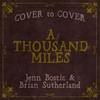 A Thousand Miles - Jenn Bostic&Brian Sutherland