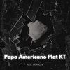 Papa Americano Plat KT - Arie Gogon