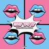 Why Do I? - VAVO&nicopop.&ZOHARA