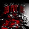30 For 30 (feat. Syko 100) (Explicit) - Baddnews&Syko 100