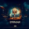 OverLoad (Explicit) - Majhool&Pedram Azad