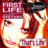 That's Life (Original Mix) - First Life&Deeyana