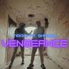 Vengeance (feat. Shadoh) (Explicit) - Tekky&Shadoh