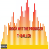 Time Of The Night (Explicit) - T-Baller&REMIX