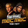 DE BASE MEC MEC (Explicit) - MC Rogê&Fb de Saquarema