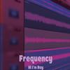 Frequency - Hi I'm Ray