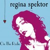On the Radio (Album Version) - Regina Spektor