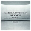 Heaven (Original Mix) - Kaaze&Cruickshank