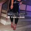 Front Of The Line (Explicit) - Shadoh