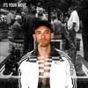 Its Your Move (Explicit) - Clifton&Michael Medall&Kev&South of Lee