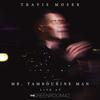 Mr. Tambourine Man (Live at The Green Room 42|Live) - Travis Moser