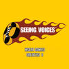 Seeing Voices - Los Chanclas