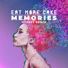 Memories (Extended Mix|Offset Remix) - Eat More Cake&Offset