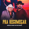 Pra Recomeçar - Brasas do Forró&Raí Saia Rodada