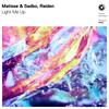 Light Me Up - Matisse & Sadko&Raiden