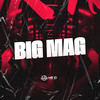 BIG MAG (Explicit) - GHS&Mc Pbó&PUCCATSUNAMI&MC CH1NNA&Ari Falcão