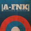 Balance (Larssen Remix) - Alternatofunk&Larssen