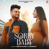 Sorry Baby - Sagar Dhupar