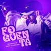 Foguenta (Explicit) - MC ERYCK HK&N4NY&DJ Makoski