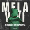 Me La Vivi (feat. Papaa Tyga & Mago Music Records) - JS Producer&Papaa Tyga&MAGO MUSIC RECORDS