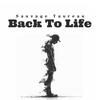 Back To Life - Sauvage Taureau